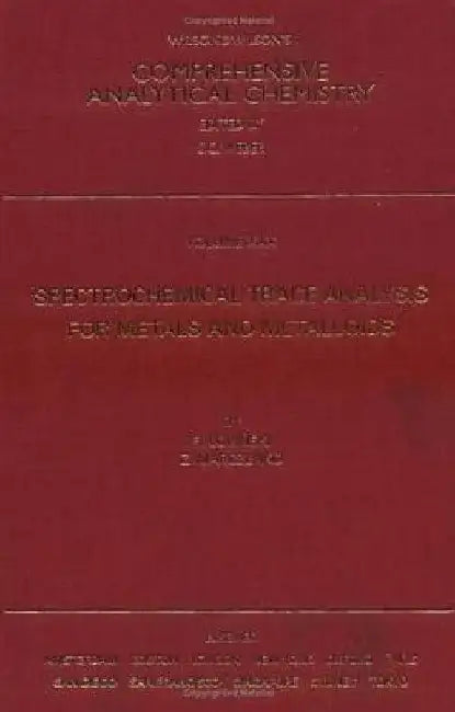 Spectrochemical Trace Analysis for Metals and Metalloids by R. Lobinski