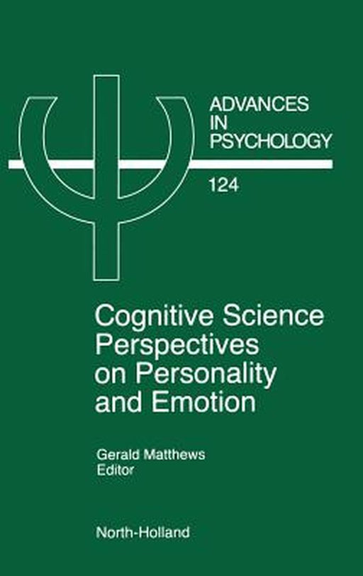 Cognitive Science Perspectives on Personality and Emotion by G. Matthews