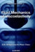 Fluid Mechanics of Viscoelasticity: General Principles, Constitutive Modelling, Analytical and Numerical Techniques Volume 6 by R. R. Huilgol, N. Phan-Thien