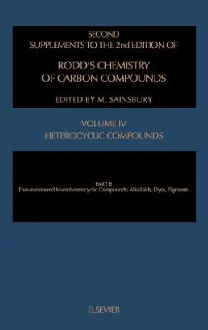 Hererocyclic Compounds V.4-B by M. Sainsbury