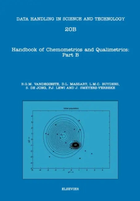 Handbook of Chemometrics and Qualimetrics: Part B Volume 20b by Massart