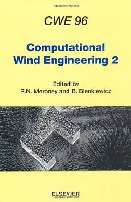 Computational Wind Engineering 2 by R. N. Meroney