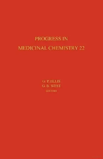 Progress in Medicinal Chemistry by Ellis, Luscombe , Oxford