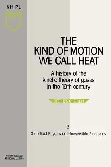 Statistical Physics and Irreversible Processes: Volume 2 by Bozzano G. Luisa