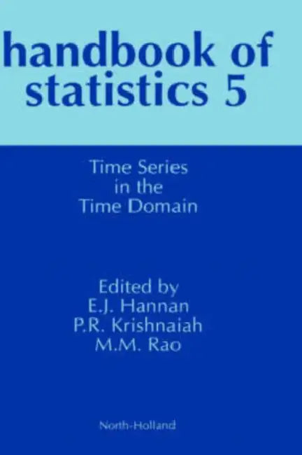 Time Series in the Time Domain: Volume 5 by P. R. Krishnaiah