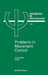 Problems in Movement Control: Volume 74 by G. Reid