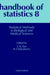 Statistical Methods in Biological and Medical Sciences: Volume 8 by Rao