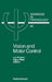 Vision and Motor Control: Volume 85 by L. Proteau, D. Elliott