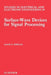 Surface-Wave Devices for Signal Processing: Volume 19 by D. P. Morgan