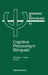 Cognitive Processing in Bilinguals: Volume 83 by R. J. Harris