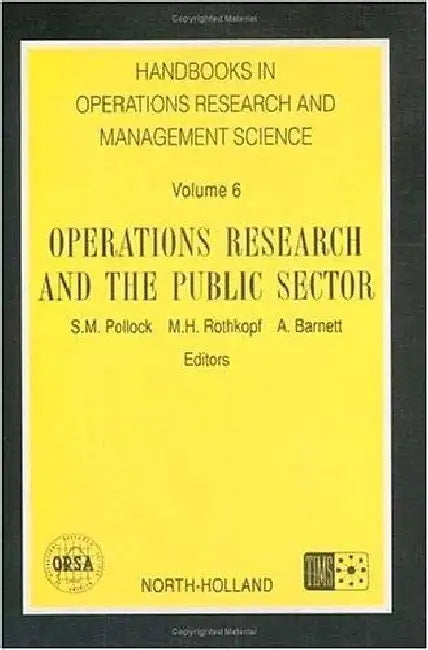 Operations Research and the Public Sector by Unknown