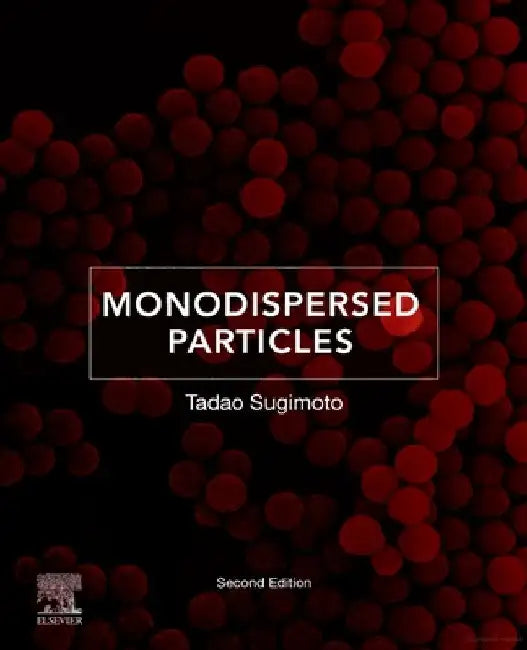 Monodispersed Particles by Tadao Sugimoto