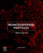 Monodispersed Particles by Tadao Sugimoto