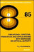 Vibrational Spectra: Principles and Applications with Emphasis on Optical Activity: Volume 85 by P. L. Polavarapu