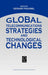 Global Telecommunications Strategies and Technological Changes by Gerard Pogorel