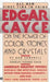 Edgar Cayce on the Power of Color, Stones, and Crystals by Edgar Evans Cayce