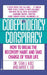 Codependency Conspiracy: How to Break the Recovery Habit and Take Charge Ofyour Life by Stan J. Katz