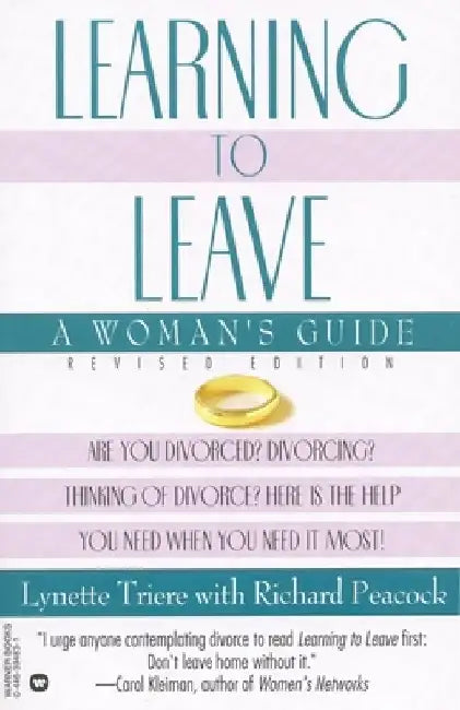 Learning to Leave: A Women's Guide by Lynette Triere