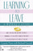 Learning to Leave: A Women's Guide by Lynette Triere