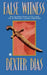 False Witness by Dexter Dias