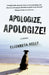 Apologize, Apologize! by Elizabeth Kelly