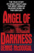 Angel of Darkness: The True Story of Randy Kraft and the Most Heinous Murder Spree by Dennis McDougal