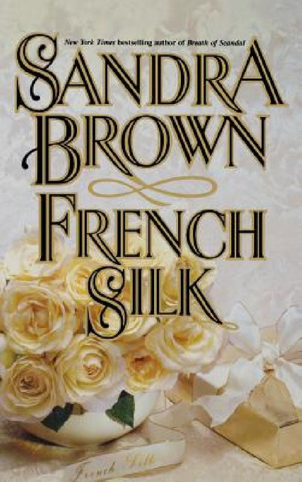 French Silk by Sandra Brown