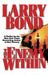 The Enemy Within by Larry Bond