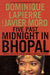 Five Past Midnight in Bhopal: The Epic Story of the World's Deadliest Industrial Disaster by Dominique Lapierre