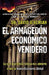 El Armagedón Económico Venidero: Las Advertencias de la Profecía Bíblica sobre la Nueva Economía Global = The Coming Economics Armageddon by David Jeremiah