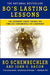 Bo's Lasting Lessons: The Legendary Coach Teaches the Timeless Fundamentals of Leadership by Bo Schembechler