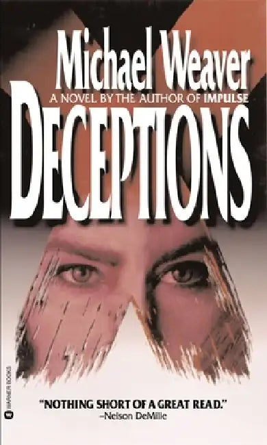 Deceptions by Michael Weaver