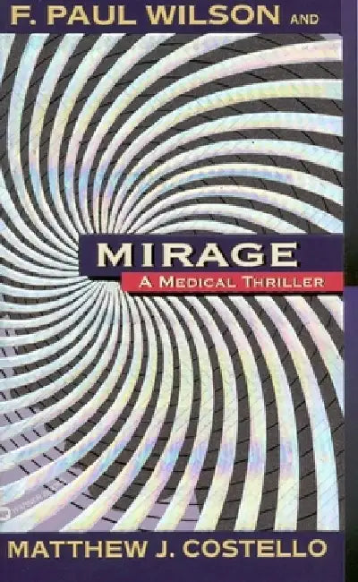 Mirage by F. Paul Wilson