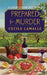 Prepared for Murder: A Culinary Mystery with Recipes by Cecile Lamalle