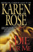 Die for Me by Karen Rose