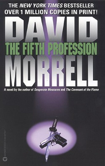 The Fifth Profession by David Morrell
