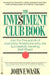 The Investment Club Book by John F. Wasik