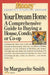 Your Dream Home: A Comprehensive Guide to Buying a House, Condo, or Co-Op by Marguerite Smith