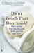 Don't Touch That Doorknob!: How Germs Can Zap You and How You Can Zap Back by Jack Brown