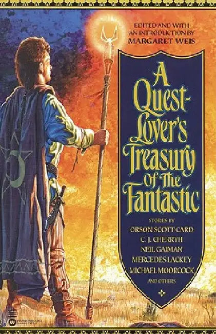 A Quest-Lover's Treasury of the Fantastic by Margaret Weis