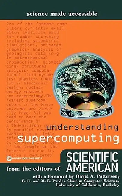 Understanding Supercomputing by Scientific American