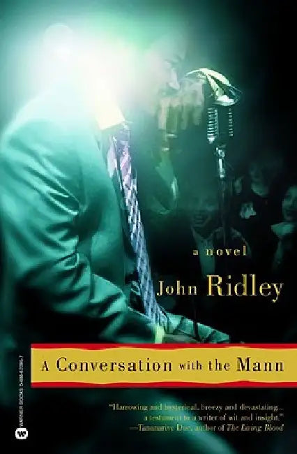 A Conversation with the Mann by John Ridley