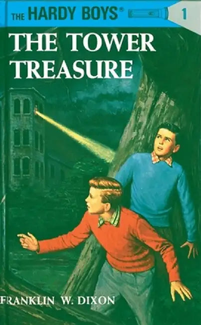 Hardy Boys 01: The Tower Treasure by Franklin W. Dixon