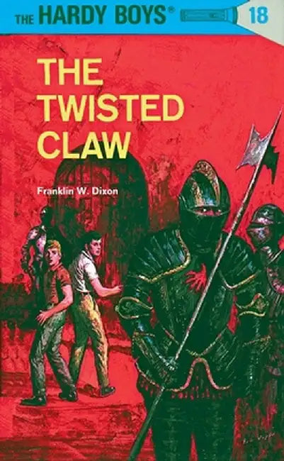 Hardy Boys 18: The Twisted Claw by Franklin W. Dixon
