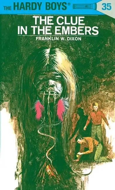 The Clue in the Embers by Franklin W. Dixon