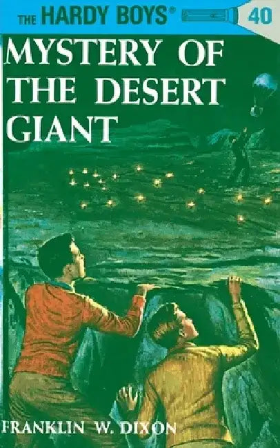 Mystery of the Desert Giant by Franklin W. Dixon