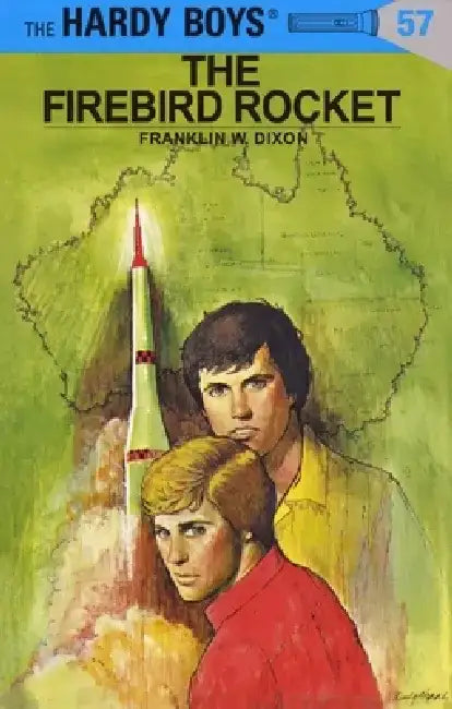 Hardy Boys 57: The Firebird Rocket by Franklin W. Dixon
