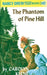 The Phantom of Pine Hill by Carolyn Keene