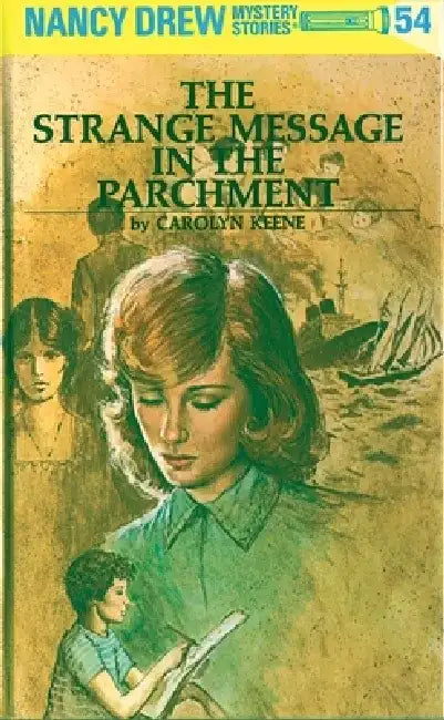 The Strange Message in the Parchment by Carolyn Keene