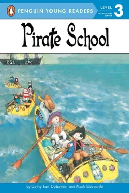 Pirate School by Cathy East Dubowski